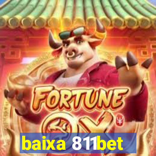 baixa 811bet